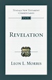 Tyndale New Testament Commentaries: Revelation (Morris 1987) - TNTC ...