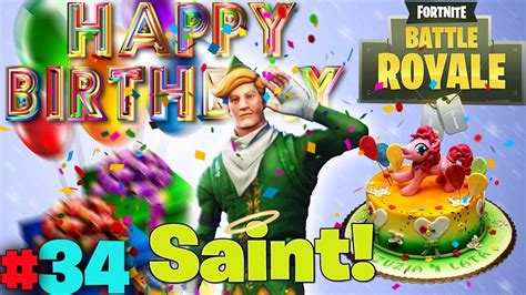 Fortnite Battle Royale Saints Birthday Games 34 Youtube
