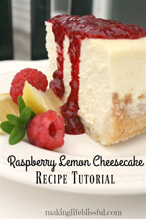 For a classic cheesecake with a tangy taste, you have to try my lemon cheesecake recipe! Raspberry Lemon Cheesecake Recipe Tutorial | Making Life ...