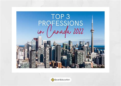 Top 3 Professions In Canada In 2022 Excel Education Study In