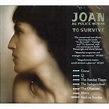 Joan As Police Woman To Survive UK CD album (CDLP) (435880)