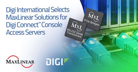 Digi International Selects Maxlinear Pcie Bridges And Serial