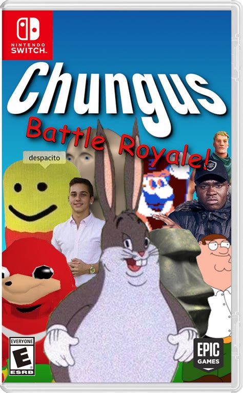 Chungus Battle Royale Big Chungus Know Your Meme