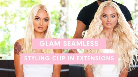 Styling Glam Seamless Clip In Extensions Youtube
