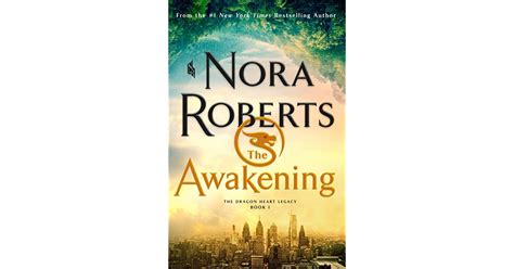 The Awakening The Dragon Heart Legacy 1 By Nora Roberts