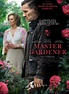 Master Gardener Movie Poster (#2 of 2) - IMP Awards