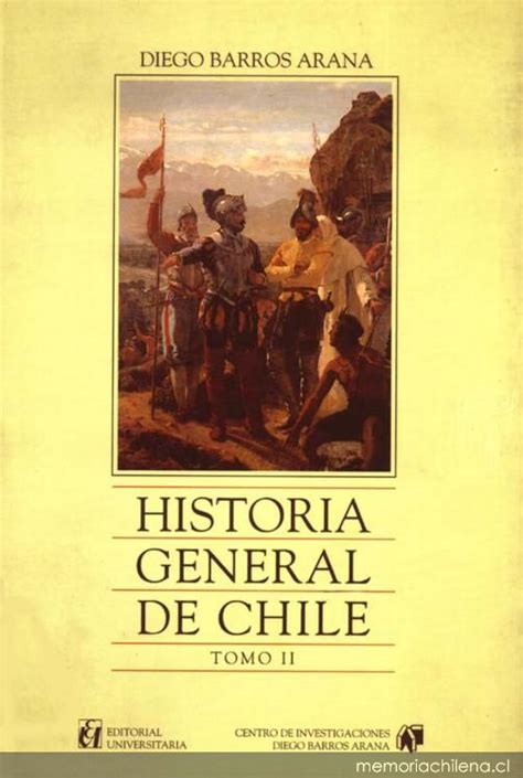 Historia General De Chile Tomo 2 Memoria Chilena Biblioteca