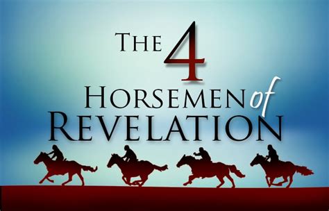 The Four Horsemen Of Revelation Yahwehs Restoration Ministry