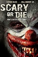 Scary or Die (2012) Streaming ITA | CineBlog01