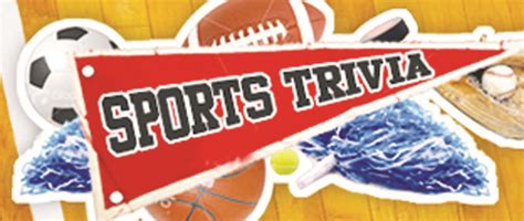 Sports trivia is fun, but it isn't always easy. Sports Trivia Answers: May 10 | People's Defender
