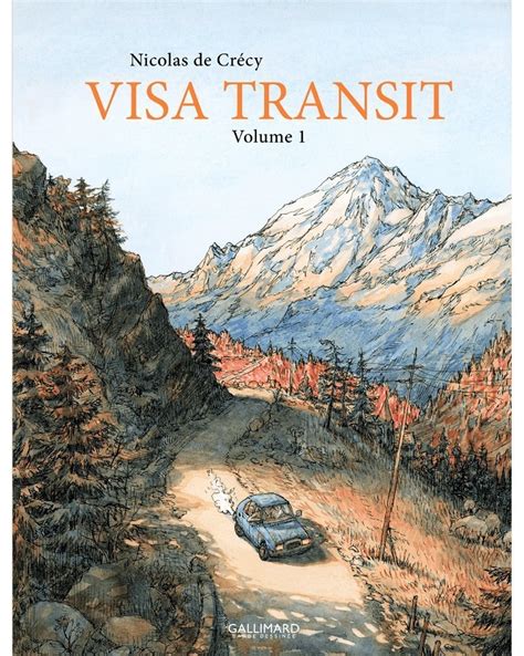 Visa Transit Vol1 De Nicolas De Crécy Ed Francesa