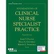 Foundations Of Clinical Nurse Specialist Practice - 3rd Edition By ...