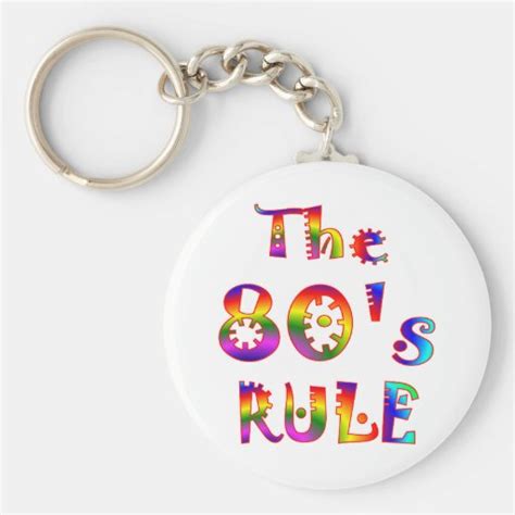 80s Rule Keychains