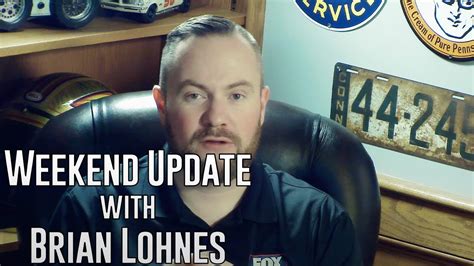 Weekend Update With Brian Lohnes Youtube