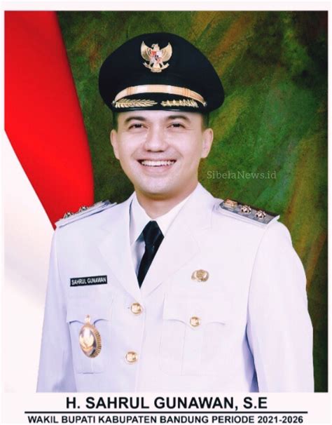 Wakil Bupati Kabupaten Bandung Sahrul Gunawan Tersanjung Dengan