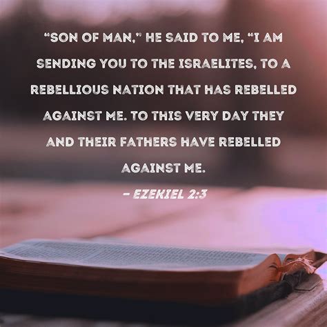Ezekiel 23 Son Of Man He Said To Me I Am Sending You To The