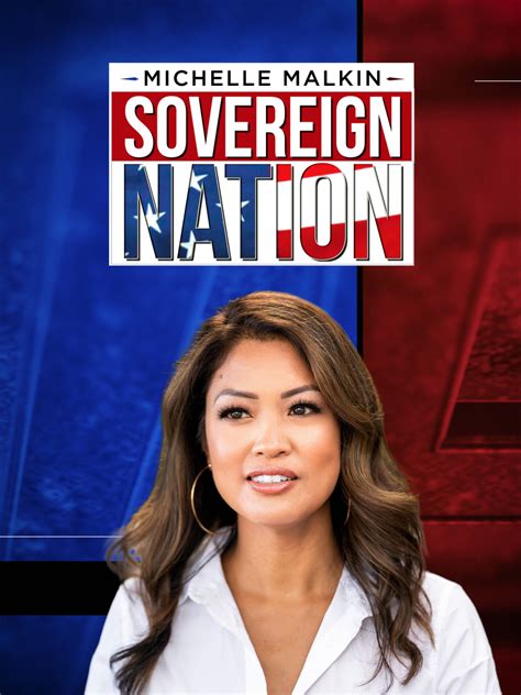 Michelle Malkin Sovereign Nation 2020