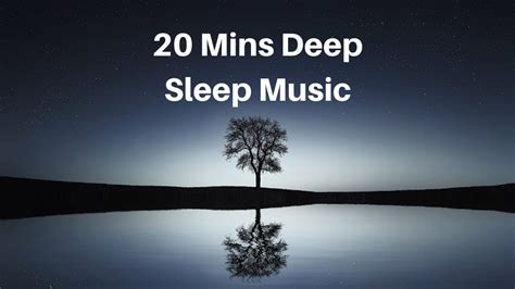 Sleeping is the absolute need of people, just like food and water. 20 Minutes Deep Sleep Meditation Music - YouTube