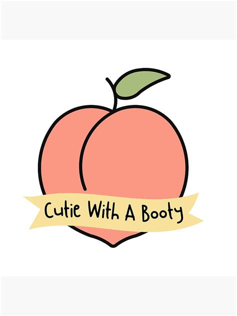 Naughty “cutie With A Booty” Peach Original Print Poster For Sale