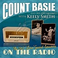 On the Radio: The 1963 Live Guard Sessions von Count Basie & His ...