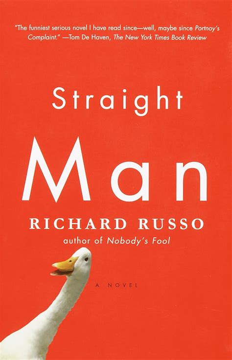 James Yates Errors Of Comedy Richard Russo S Straight Man