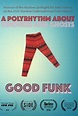 Good Funk - Película 2016 - Cine.com