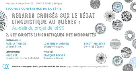 Regards croisés sur le débat linguistique au Québec au delà du projet de loi Les