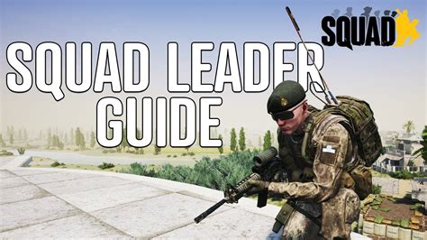 Complete Squad Leader Guide Intro To Squad Leading Infantry Strategy