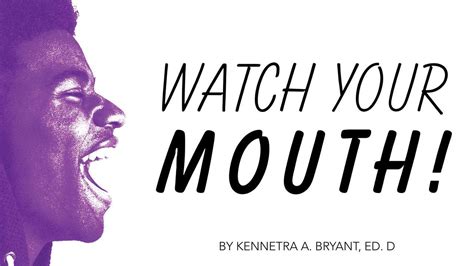 Watch Your Mouth The Bible App