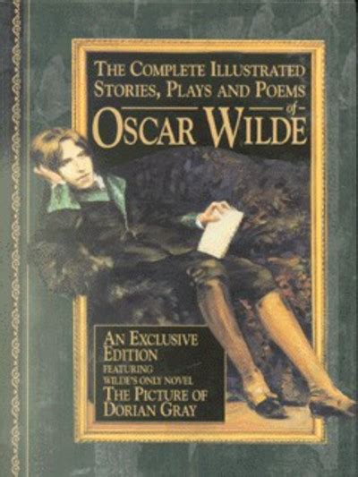 The Complete Illustrated Stories Plays Poems Of Oscar Wilde By Oscar Wilde Ebay