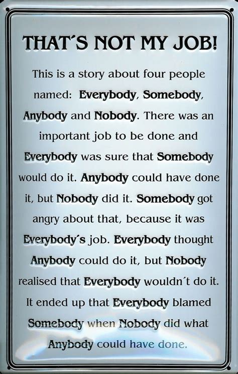 Story Of Everybody Somebody Anybody And Nobody Best Stories Job Quotes Work Quotes Work