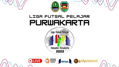 Mtsn Purwakarta Vs Smpn Purwakarta Liga Futsal Pelajar Purwakarta