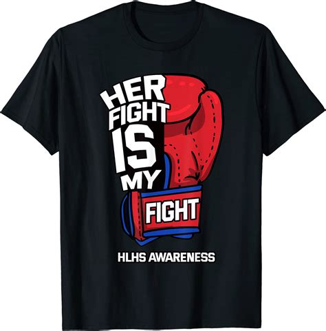 Her Fight Is My Fight Hypoplastic Left Heart Hlhs Survivor T Shirt Clothing Shoes