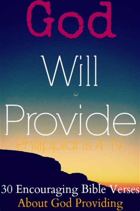 30 Encouraging Bible Verses About God Providing Must Read 2022