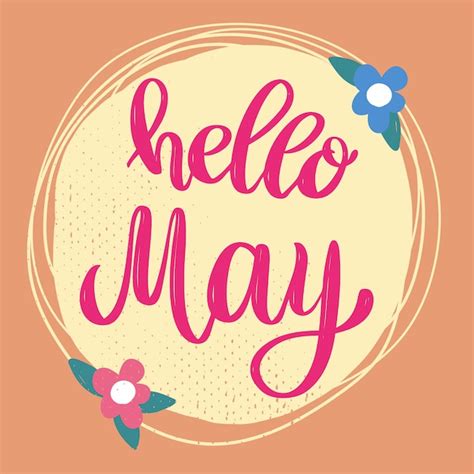 Hola Mayo Frase De Letras Sobre Fondo Con Decoración De Flores