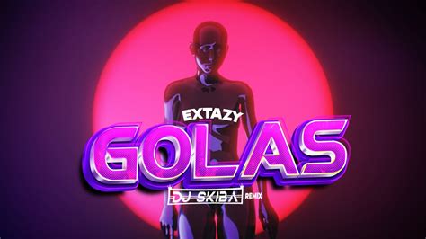 Extazy Golas Dj Skiba Remix Disco Poloeu