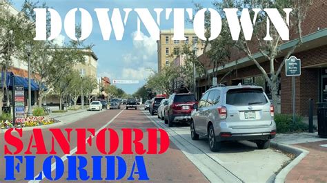 Sanford Florida 4k Downtown Drive Youtube