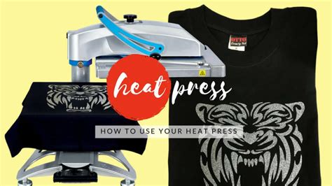 T Shirt Heat Press Equipment Usage Guide For Start Up T Shirt Shops