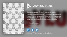 Where to watch Asylum (1996) TV series streaming online? | BetaSeries.com