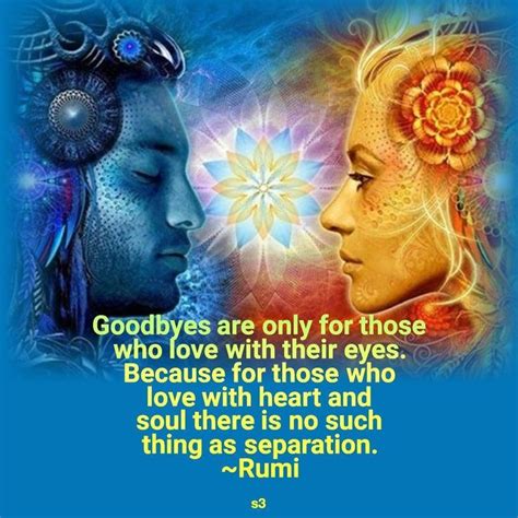 Twin Flames The Weaving Rumi Quote Divine Romance Twin Flame Love Quotes Rumi Love Quotes