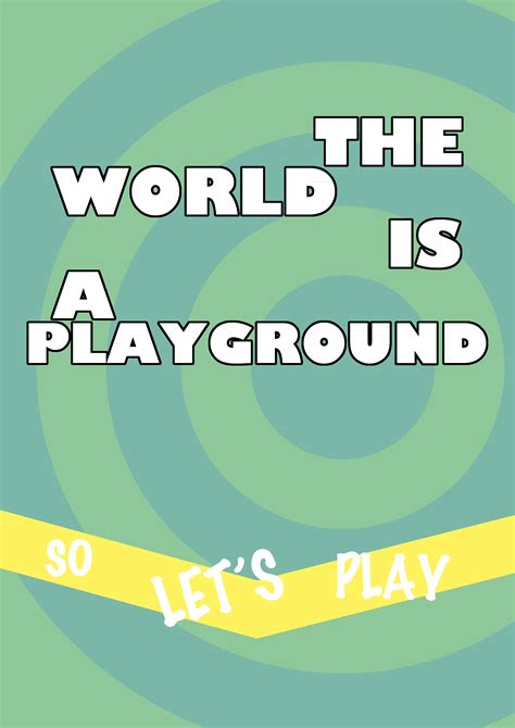 Check spelling or type a new query. Playground Quotes. QuotesGram
