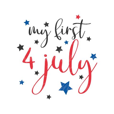 My First 4 July Svg 4th Of July Svg Fourth Of July Svg Png Dxf Etsy