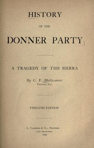 history of the donner party by charles fayette mcglashan open library