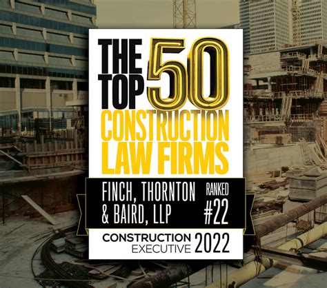 Finch Thornton And Baird Llp Named Top Construction Law Firm Nationally