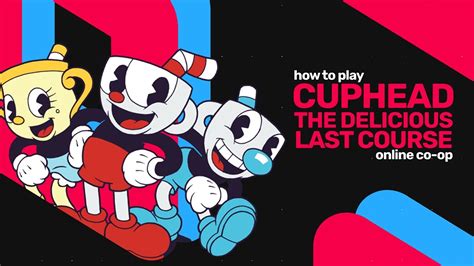 How To Play Cuphead The Delicious Last Course Online Youtube