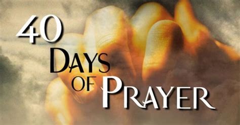 40 Days Of Prayer And Fasting