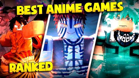 Top 13 Best Anime Games On Roblox Ranked Youtube