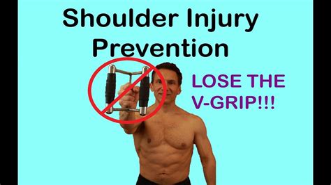 Shoulder Injury Prevention Lose The V Grip Youtube