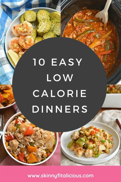 10 Easy Low Calorie Dinner Recipes Skinny Fitalicious®