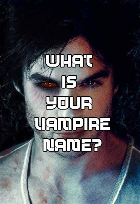 What Is Your Vampire Name Vampire Name Quiz Vampire Diaries Quiz